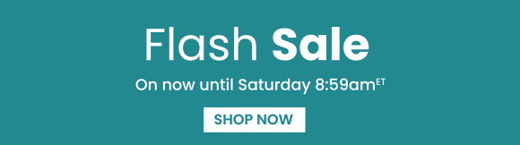Flash Sale - Save up to 70% off on now* SHOP NOW